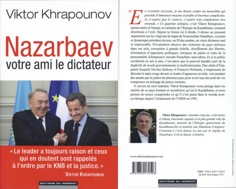 NAZARBAEV, VOTRE AMI LE DICTATEUR. – Viktor Khrapounov